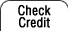 Check Credit